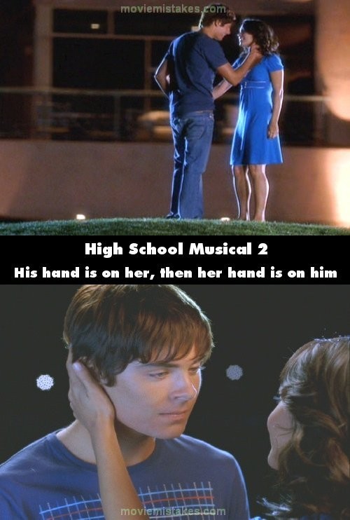 Phim High School Musical 2, cảnh Troy và Gabriella chuẩn bị hôn nhau, nhìn xa thì thấy Troy đặt tay lên cổ Gabriella, nhưng nhìn gần thì ngược lại, Gabriella đặt tay lên cổ Troy